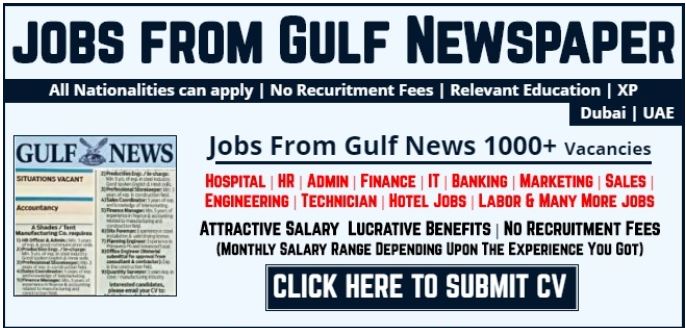 Gulf News Classified Jobs Today 2022